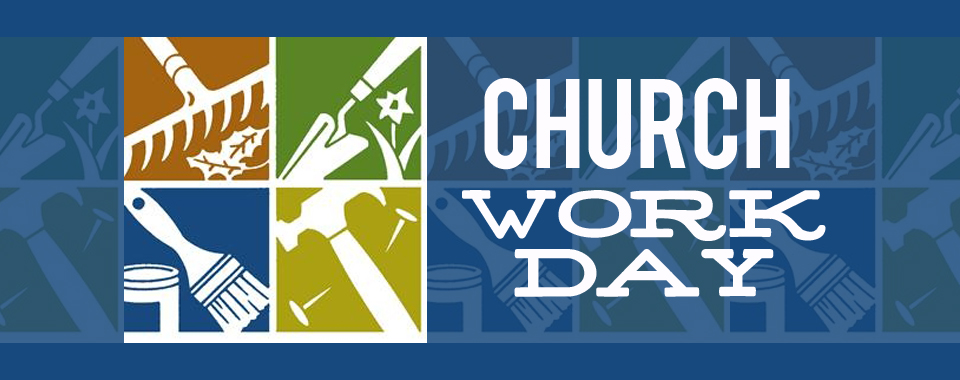 All Church Work Day – Living Hope Wesleyan Church